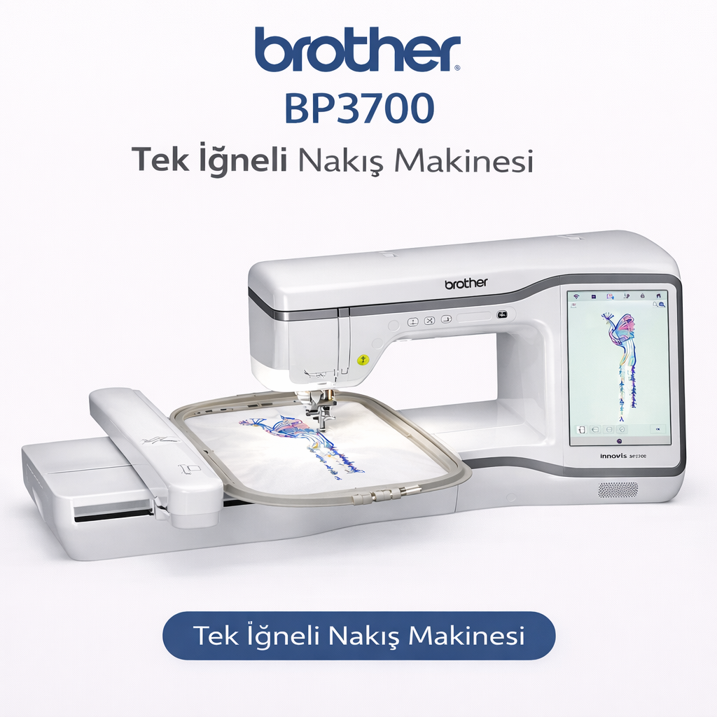 Brother BP3700 – Tek İğneli Nakış ve Dikiş Makinesi