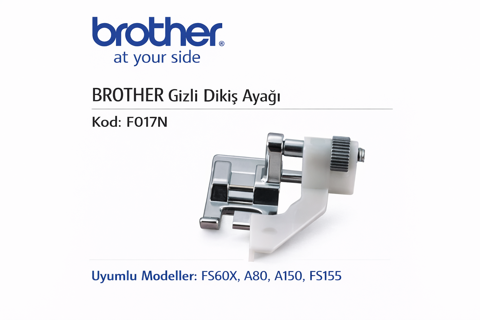 BROTHER Gizli Dikiş Ayağı